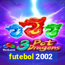 futebol 2002